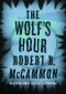 [Michael Gallatin 01] • Wolf's Hour